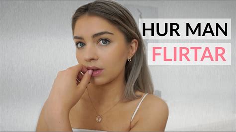 flirta eller flörta|flörta 